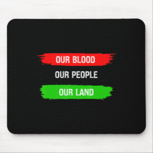 Our Blood Our People Our Land Unia Liberation Pan Mouse Pad