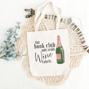 Our Book Club Reads Wine Labels Funny Watercolor Tote Bag