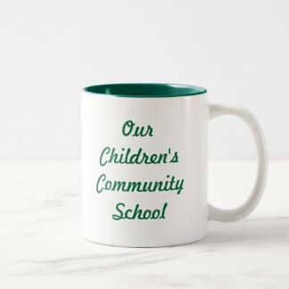 Our Children's Community School Two Toned Mug