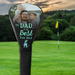 Our Dad is The Best Tee Rex Kids Photo Golf Head Cover