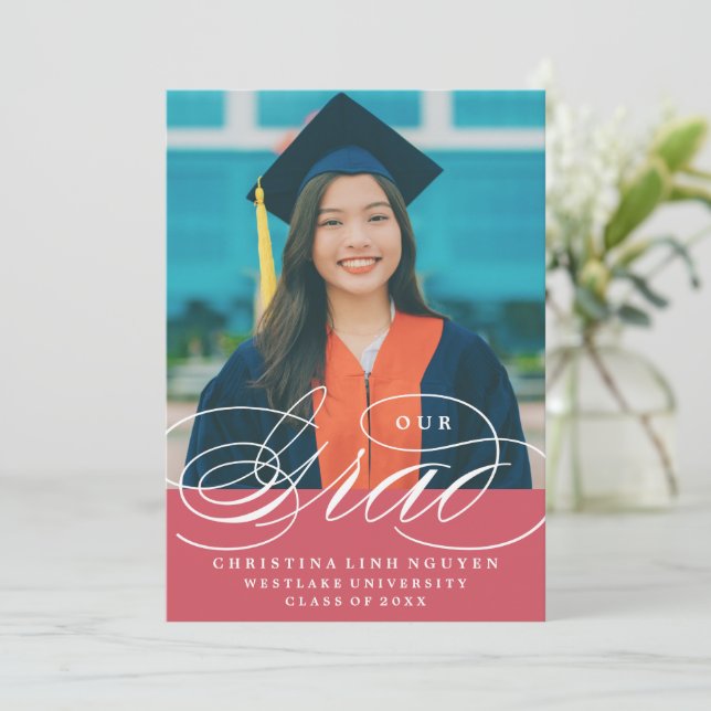 OUR ELEGANT SCRIPT GRAD | GRADUATION INVITATION (Standing Front)