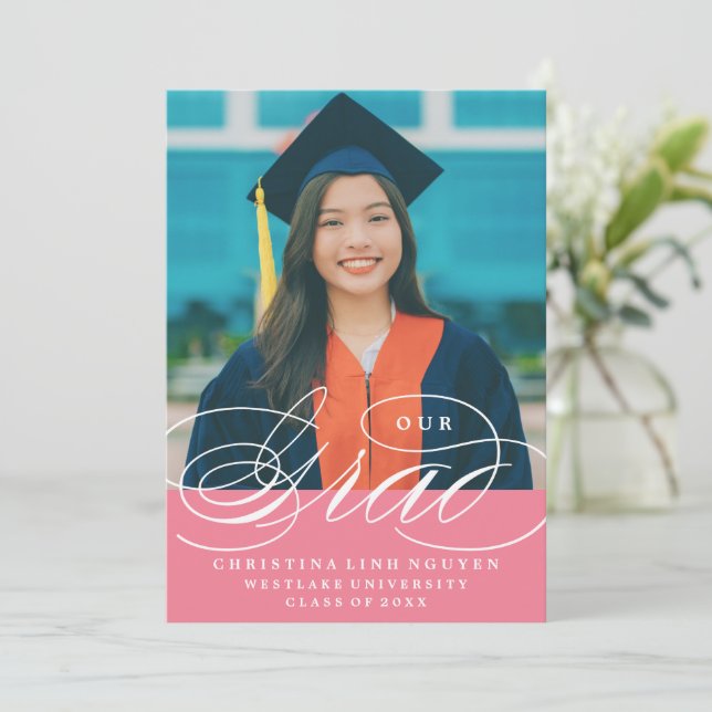 OUR ELEGANT SCRIPT GRAD | GRADUATION INVITATION (Standing Front)