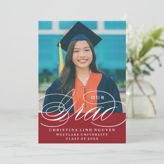 OUR ELEGANT SCRIPT GRAD | GRADUATION INVITATION (Standing Front)