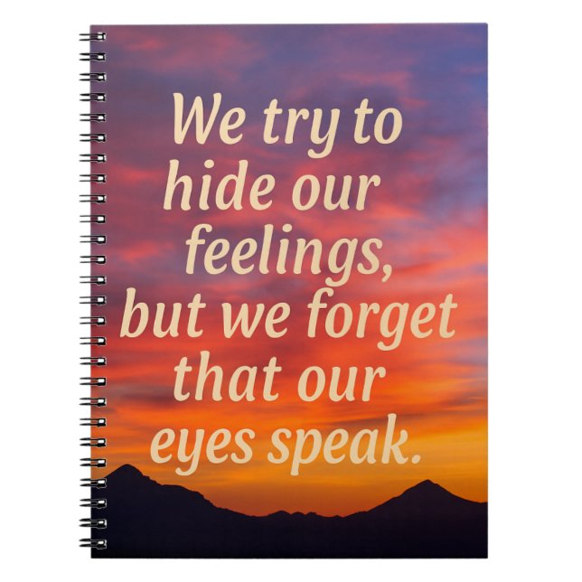 "Our Eyes Speak" – Emotional Quote Notebook   ---  (Front)
