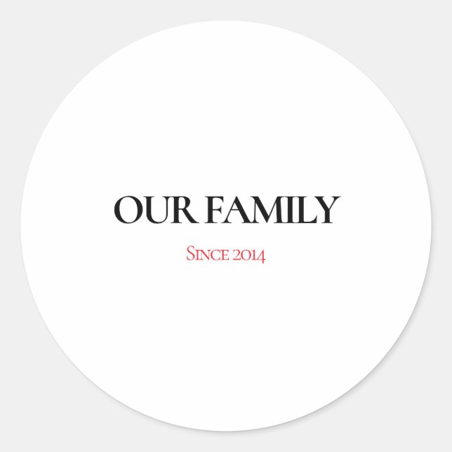 Our Family Personalized Classic Round Sticker (Front)