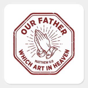 Our Father Lord's Prayer Matthew 6:9 Red Stamp Square Sticker