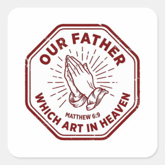 Our Father Lord's Prayer Matthew 6:9 Red Stamp Square Sticker