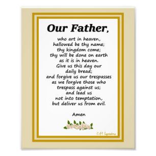 Our Father Prayer Matthew 6:9-13 Photo Print