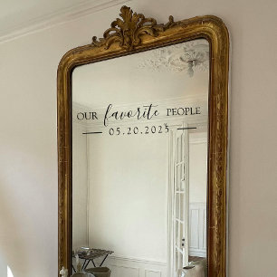 Our Favourite People Wedding Mirror Decal