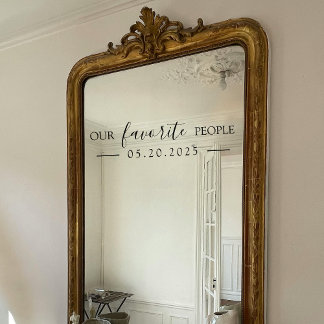 Our Favourite People Wedding Mirror Decal
