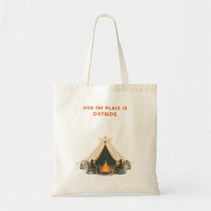Our Favourite Place Is Outside On-the-Go Campfir Tote Bag