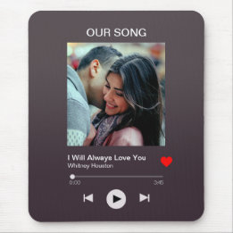 Our favourite Song – Custom Photo  Mouse Pad