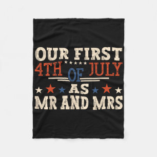Our First 4th Of July As Mr And Mrs Patriot New Co Fleece Blanket