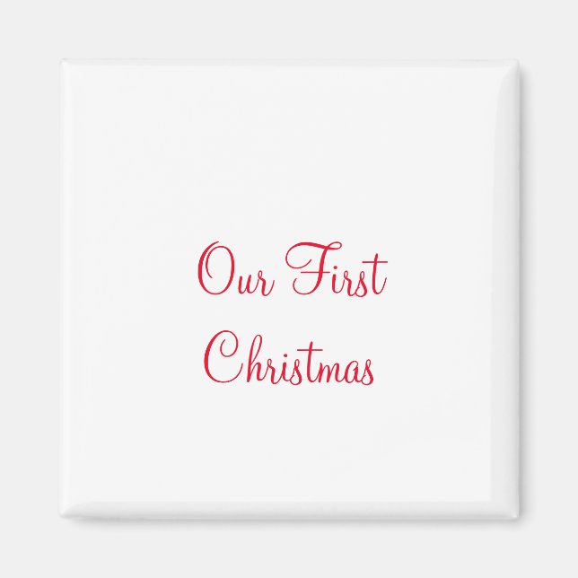 Our first Christmas add name family photo  Magnet (Front)