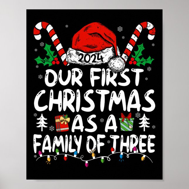Our First Christmas As A Family Of Three 2024 New  Poster (Front)
