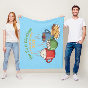 "Our First Christmas As A Family Of Three 2025 Fleece Blanket