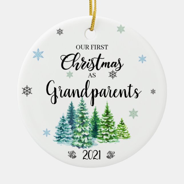 Our First Christmas As Grandparents Ceramic Orname Ornament (Front)