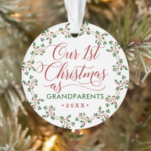 Our First Christmas As Grandparents Holly Photo Ornament