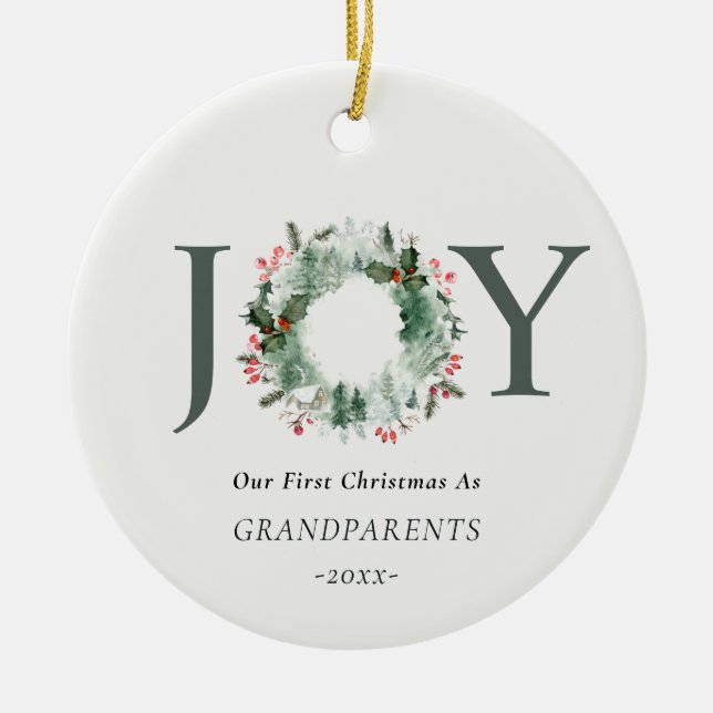 Our First Christmas as Grandparents Joy Photo Ceramic Ornament (Front)