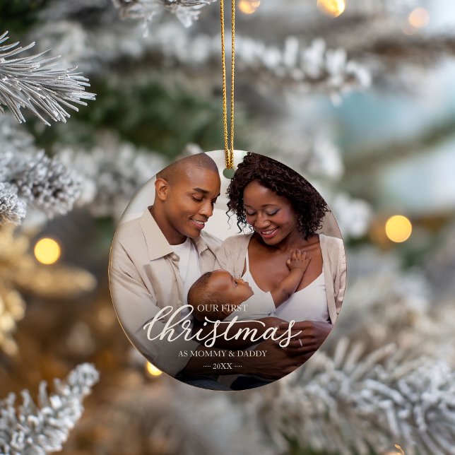 Our First Christmas as Mom and Dad Baby Photo Ceramic Ornament (Creator Uploaded)