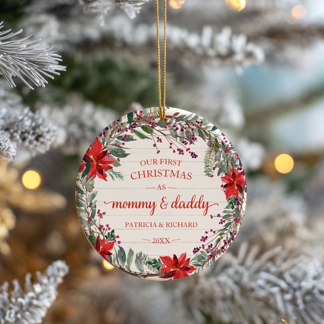 Our First Christmas as Mommy & Daddy Rustic Wreath Ceramic Ornament (Creator Uploaded)