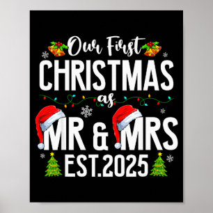 Our First Christmas As Mr & Mrs 2025 Married C Poster