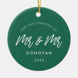 Our First Christmas as Mr and Mr Modern Green Ceramic Ornament