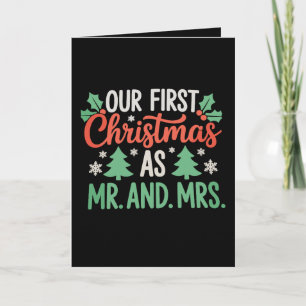 Our First Christmas As Mr And Mrs Couples Xmas Holiday Card