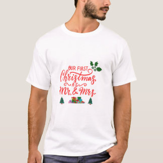 Our First Christmas as Mr and Mrs family T-Shirt