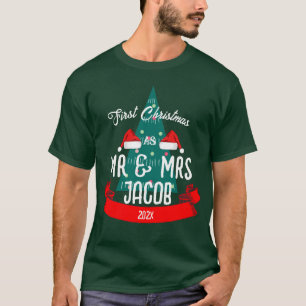Our First Christmas as Mr. and Mrs. Newlywed  T-Shirt