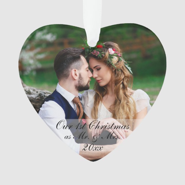 Our First Christmas as Mr. and Mrs. Photo Ornament (Front)
