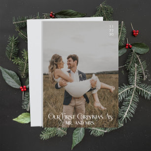 Our First Christmas As Mr and Mrs Typography Photo Holiday Card