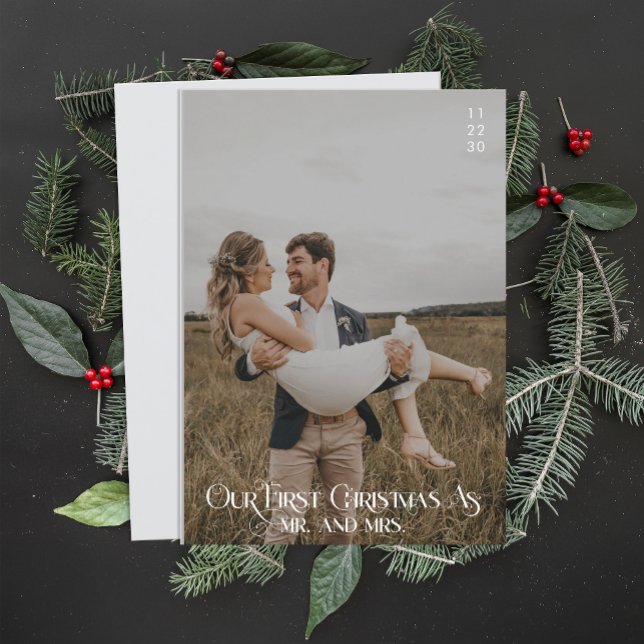 Our First Christmas As Mr and Mrs Typography Photo Holiday Card (Creator Uploaded)