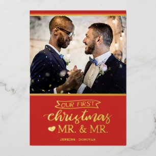 Our first Christmas as mr & mr gay wedding Foil Holiday Card