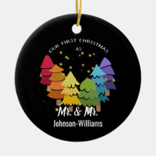 Our First Christmas as Mr. & Mr. Rainbow Trees Ceramic Ornament