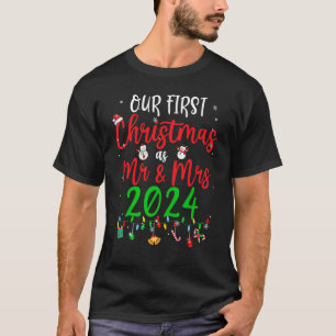 Our First Christmas As Mr Mrs 2024 Funny Christmas T-Shirt