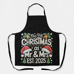 Our First Christmas As Mr & Mrs 2025 Couples Xmas Apron