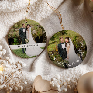 Our First Christmas As Mr & Mrs 2 Photo Ornament