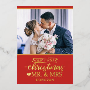 Our first Christmas as mr & mrs newlyweds Foil Holiday Card