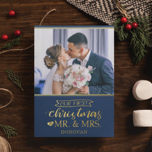 Our first Christmas as mr & mrs newlyweds Foil Holiday Card