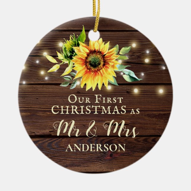 Our First Christmas as Mr & Mrs Sunflower Wood Ceramic Ornament (Front)
