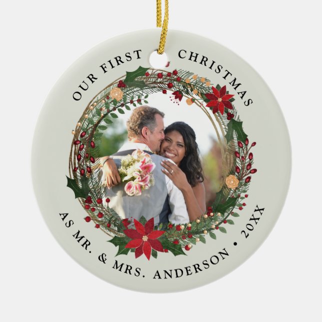 Our first Christmas as Mr. & Mrs. wedding photo Ceramic Ornament (Front)