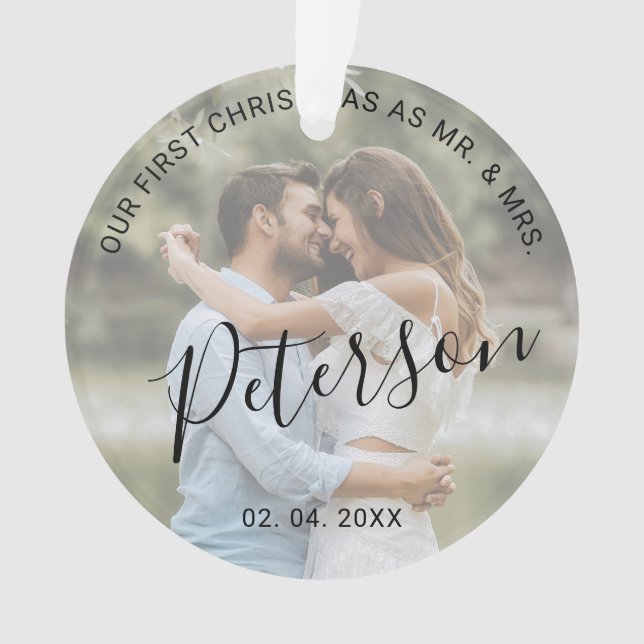 Our first Christmas as Mr. & Mrs. wedding photo Ornament (Front)