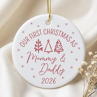 Our First Christmas As Mummy and Daddy Ceramic Ornament