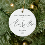 Our First Christmas Custom Minimalist Mr and Mrs Ceramic Ornament<br><div class="desc">Our First Christmas Custom Minimalist Simple Modern Mr and Mrs Ceramic Ornament featuring elegant black calligraphy on white background on the front,  and round photo of the couple on the back.</div>