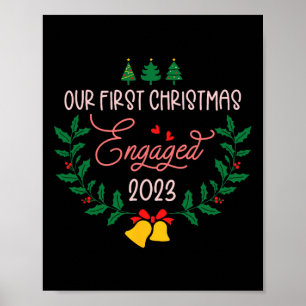 Our First Christmas Engaged 2023 Engagement Couple Poster