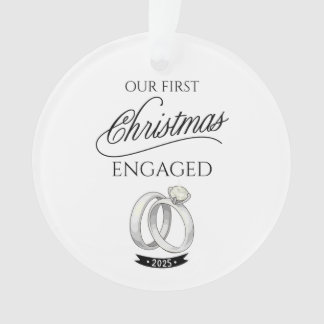 Our First Christmas Engaged 2025 Ornament