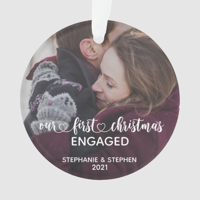 Our First Christmas Engaged  Hand Lettered Photo Ornament (Front)