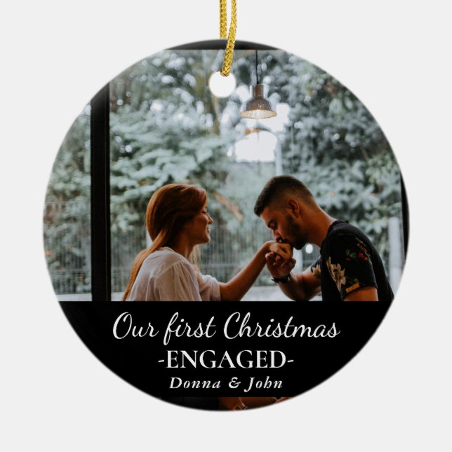 Our First Christmas Engaged Script Couple Photo Ceramic Ornament (Front)