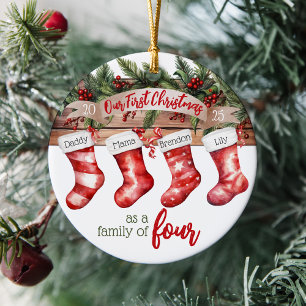 Our First Christmas Family of 4 Custom Stockings Ceramic Ornament